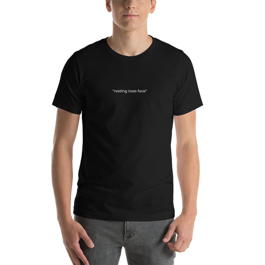 T-shirt "resting bass face"